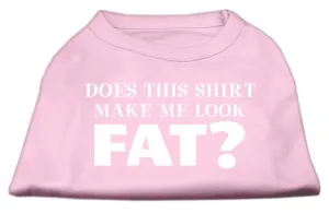 Does This Shirt Make Me Look Fat? Screen Printed Shirt Light Pink XL (16)