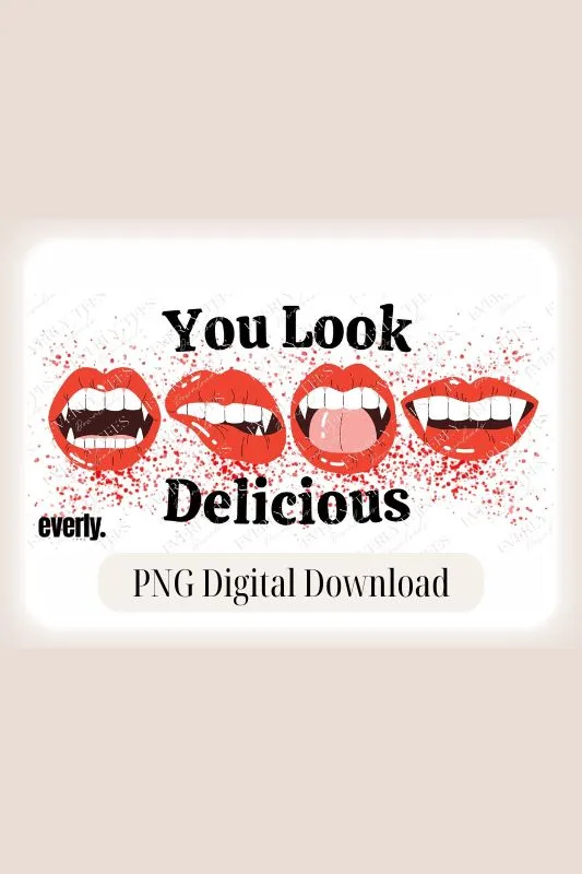 You Look Delicious Halloween Design PNG Download